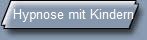 Hypnose mit Kindern